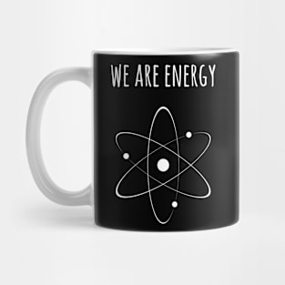 We are energy Mug